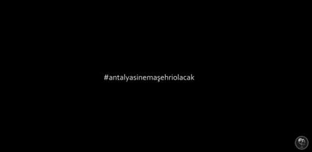 Antalya Sinema Şehri OLacak Afiş